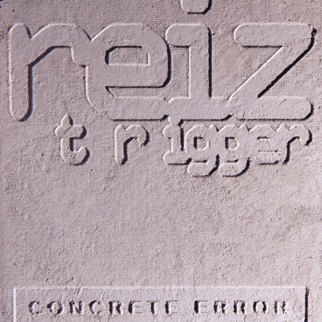 REIZ_TRIGGER_ConcreteError_CDCover